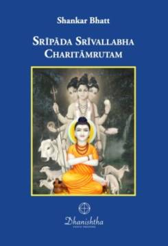Srīpāda Srīvallabha Charitāmrutam